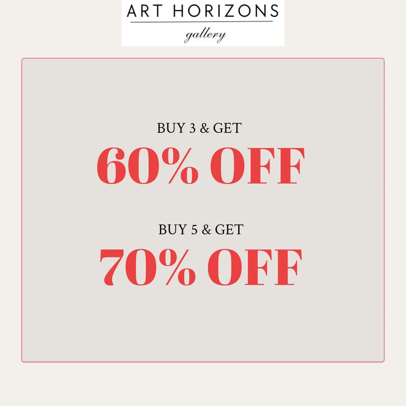 May include: A promotional graphic from Art Horizons Gallery. The text reads "BUY 3 & GET 60% OFF" and "BUY 5 & GET 70% OFF" in red. The gallery's name is at the top. The background is a light beige color with a red border.