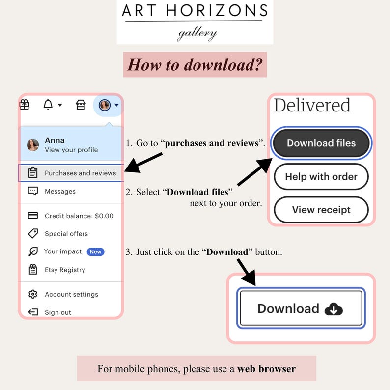 May include: A guide with instructions on how to download files from a digital art gallery. The guide includes screenshots of the Etsy interface, with arrows pointing to the download button and other relevant options. The text reads "How to download?"