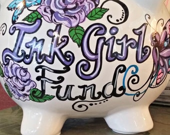 Tattoo Fund Ink Fund Piggy Bank Personalized Handpainted Tattoo Girl Theme