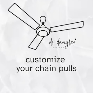 Ceiling Fan Pulls Ball Chain Customization: Silver, Gold, Black, Gunmetal, Raw or Antique Brass