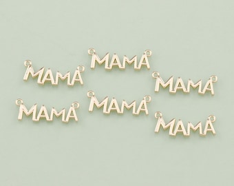 May include: Six gold-colored metal charms with the word "MAMA" spelled out in a stylized font.