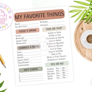 May include: A printable "My Favorite Things" questionnaire on white paper with sections for food, hobbies, and gift ideas. A pencil and a cup of coffee are also visible.
