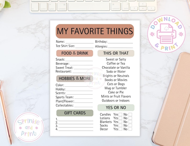 May include: A printable "My Favorite Things" list on white paper with a light brown header and sections. The list includes prompts for food, hobbies, and gift cards. A keyboard, phone, and pen are in the background.