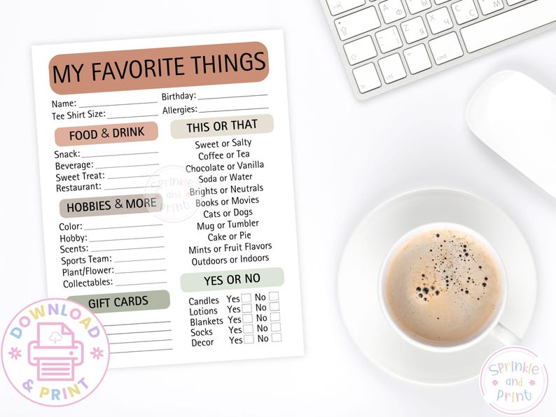 May include: A printable "My Favorite Things" list with sections for food, hobbies, and preferences. The list includes prompts for snacks, beverages, and more. A cup of coffee and a keyboard are in the background.