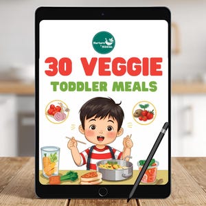 Grönsaksrika recept för småbarn för kräsna ätare | 30 enkla, hälsosamma och barnvänliga måltider (digital nedladdning)