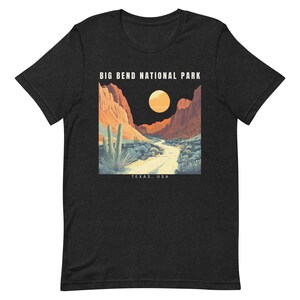 Big Bend National Park Texas T-shirt - Unisex