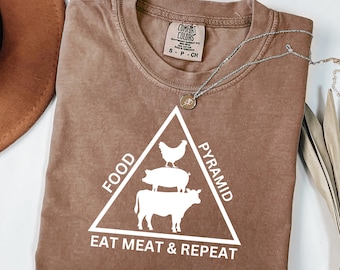 Carnivore Meat T-shirt, Eat Meat Repeat Tee, Food Pyramid Shirt, Unisex Garment-Dyed Top, Funny Carnivore Tee, Meat Lover Gift Shirt