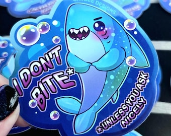 Funny Shark Vinyl Sticker | "I Don't Bite" Glossy Decal