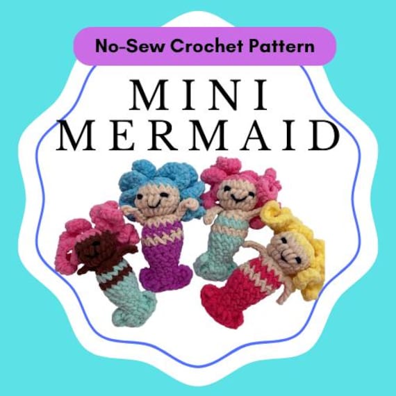 39 Mermaid Crochet Patterns: Amigurumi Dolls, Pocket Mermaids, and Creative Sea-Inspired... 31 No-Sew Mini Mermaid Crochet Pattern ~ ~ Easy amigurumi