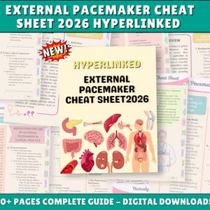 以下が含まれることがあります： External Pacemaker Cheat Sheet 2026 Hyperlinkedというタイトルのデジタルガイド。クリーム色の表紙には、心臓、肺、脳、消化器系などの人体の臓器の解剖学的イラストが描かれており、60ページ以上の医療テキストが含まれています。