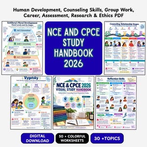 May include: A digital study handbook for NCE and CPCE 2026 exams, featuring educational charts on Kohlberg's Moral Development, Counseling Relationship Stages, Vygotsky's theories, and Reflection Skills, including 50 colorful worksheets and 30 topics.