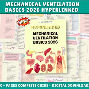 Könnte beinhalten: Ein digitaler Leitfaden mit dem Titel Mechanical Ventilation Basics 2026 Hyperlinked, mit einem cremefarbenen Einband und anatomischen Illustrationen menschlicher Organe wie Gehirn, Herz, Lunge und Verdauungssystem, umgeben von Informationsseiten.