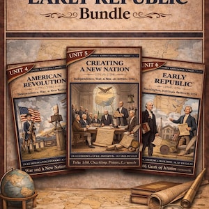No Prep. Print and Go. Middle School: American Revolution, Constitution & Early Republic |No textbook needed. 3 Complete Units, 15 lessons
