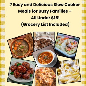 Slow Cooker Recipes | 7 Easy Family Meals, Grocery List (PDF Pattern)