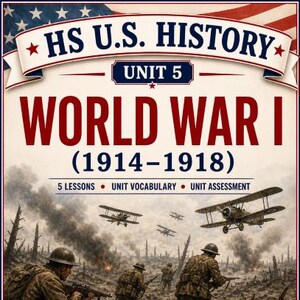 Peut inclure: Couverture de livre pour une unité d'histoire américaine sur la Première Guerre mondiale (1914-1918). L'illustration montre des soldats dans une scène de guerre avec des biplans dans le ciel. Le texte comprend "HS U.S. HISTORY", "UNIT 5" et "GRADES 9-12".
