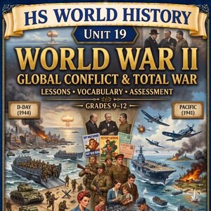 Könnte beinhalten: Ein farbenfrohes Lehrplakat über den Zweiten Weltkrieg. Es zeigt Illustrationen von Militärszenen, Flugzeugen und historischen Persönlichkeiten. Der Text umfasst "World War II", "Global Conflict & Total War" und "Grades 9-12". Der Text enthält auch "No Prep. Print and Go."