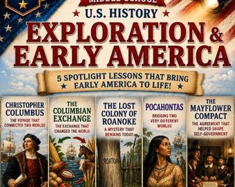 Lecciones sobre exploración e historia temprana de Estados Unidos, sin preparación ni libro de texto, historia de EE. UU. para secundaria, grados 6-9, paquete de 5 lecciones. Columbus, Roanoke.