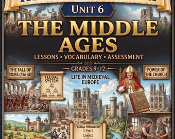 No Prep. Print and Go. High School World History Unit 6: The Middle Ages. 5 lessons, Unit Vocabulary and Assessment. No textbook. Homeschool