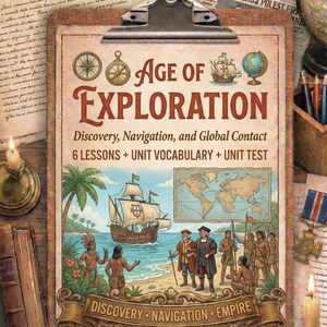 Puede incluir: Un póster educativo de estilo vintage titulado "Age of Exploration". El póster presenta ilustraciones de barcos, mapas y exploradores. El texto incluye "Discovery, Navigation, and Global Contact" y "6 Lessons + Unit Vocabulary + Unit Test."