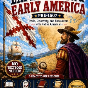 May include: Educational poster titled Unit 1 Middle School American History Exploration & Early America Pre-1607. Features a bearded explorer with a compass, a map, sailing ships, and a flag. Includes text about lessons, teacher keys, and no textbook needed.