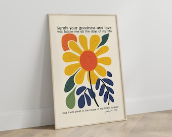 Psalm 23:6 Floral Print – Christian Scripture, Spiritual Home Decor