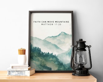 Faith Can Move Mountains Art Print: Matthew 17 Religious Decor