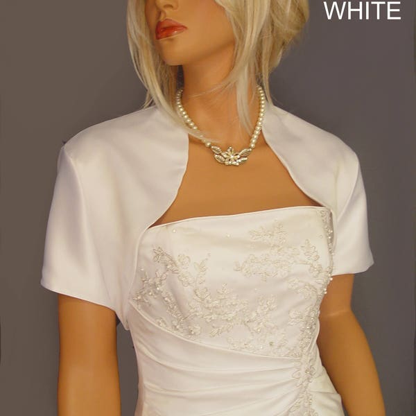 Veste boléro en satin housse de mariée haussement d’épaules à manches courtes SBA100 DISPONIBLE en blanc et 17 autres couleurs. Petite à plus grande taille!