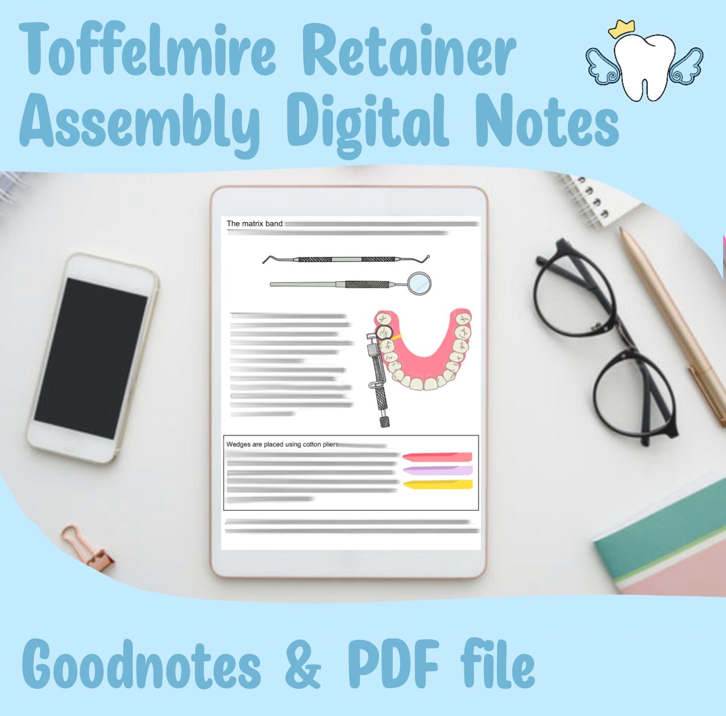 Dental Assisting Notes: Toffelmire Retainer System (PDF