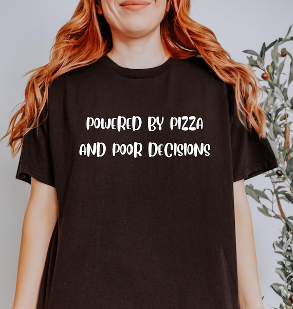 Funny Pizza T-shirt: Sarcastic Foodie Tee, Unisex Cotton Top