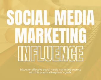 Social Media Marketing Influence PDF – Grow Your Business with Social Media Marketing – Course