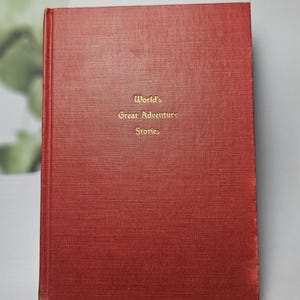 Great Adventure Stories (1931) - Black&#39;s Readers Service - Vintage Story Collection