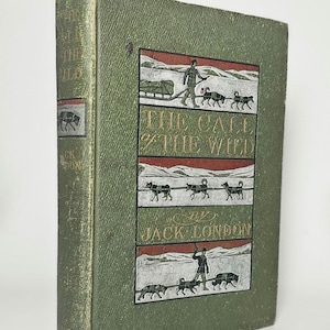 The Call of the Wild (1903), Jack London - First Edition