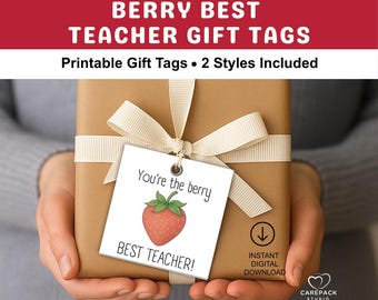 Strawberry Teacher Gift Tag, You're the Berry Best Teacher Appreciation Gift, Printable Thank You Teacher End of School Year, Printable Tag
