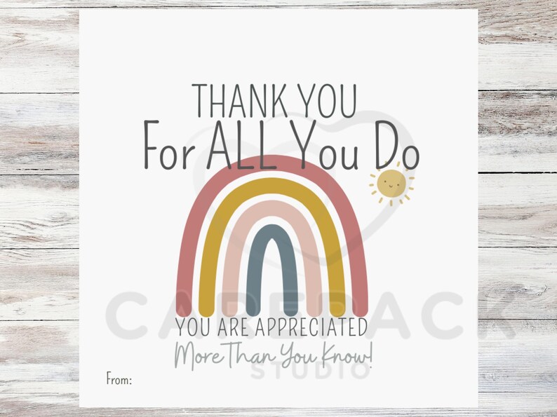 Printable Rainbow Gift Tag, Thank You for All You Do Staff Appreciation ...