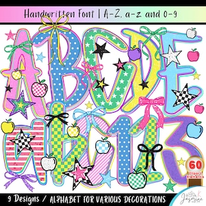 May include: A vibrant alphabet and number set featuring decorative bows, stars, and apple motifs. The image includes the text "Handwritten Font | A-Z, a-z and 0-9" and "9 Designs / ALPHABET FOR VARIOUS DECORATIONS".