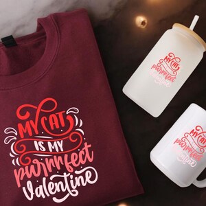 Valentine&#39;s Day Women&#39;s Bundle with My Cat My Valentine - Unique Gift for Her - Perfect for a Birthday or Valentine&#39;s Day