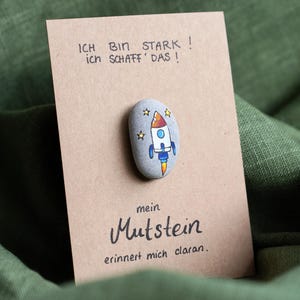 Handgemalter Mutstein, Mutmacher, Glücksbringer, Kieselstein, Kraftstein, Stärkenstein, Affirmationsstein, Affirmationskarte, Rakete