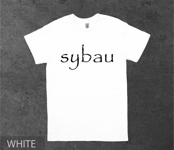 sybau Unisex T-Shirt, Tiktok sybau Slang Shirt, Goofy Ahh Tee, Brainrot Shirt, Weird Meme Shirt, Tiktok Memes Shirt, Gen z Typa Shirt