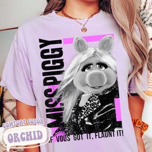Disney Miss Piggy If Vous Got It T-Shirt, The Muppets Shirt, Miss Piggy Leopard Tee, Funny Miss Piggy Tee, Disney Girl Trip, Gift for Her