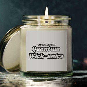 Quantum Physics Candle Science Themed Gift for Physicists Fun Physics Gift Quantum Mechanics Candles, Coconut Apricot Wax (4oz, 9oz)