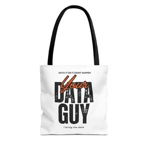 Data guy Tote Bag, Data It or It Didn&#39;t Happen, I Bring The Data, Funny Data Lover Gift, Data Analyst Bag