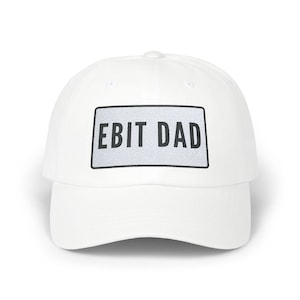 Embroidered EBITDA Dad Cap - Accountant Gift, Fun Joke Hat, Finance Accountant Cap, Gift for Financial Professional, Embroidered Dad Hat