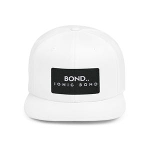 May include: A white baseball cap with a flat brim. The cap features a black rectangular patch on the front with the words "BOND.. IONIC BOND" in white lettering. The cap is a classic, casual accessory.
