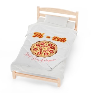May include: White bedspread with a red and yellow pizza with the word "Pi-zza" and the text "Infinite Slices of Happiness" printed on it.