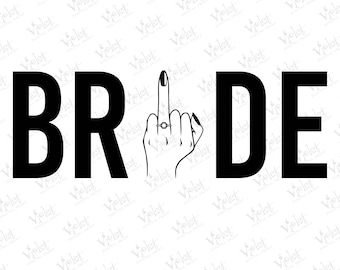 Sposa divertente SVG: design per maglietta per festa di addio al nubilato (download digitale)