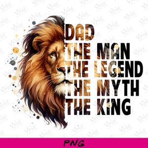 Dad Lion King PNG: Father&#39;s Day Shirt Design (Digital Download)