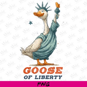 Goose of Liberty 4th of July PNG: Patriotic Sublimation Design (Digital Download)