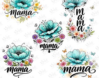 May include: A collection of watercolor floral designs featuring the word "Mama" in elegant script. Each design showcases a large, turquoise flower surrounded by colorful blooms and butterflies, perfect for Mother's Day.