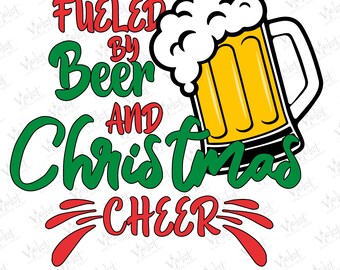 Fueled By Beer and Christmas Cheer PNG - Retro Holiday Design