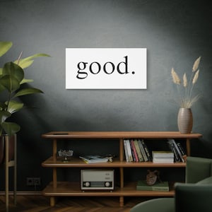 Bien. Cita de Jocko Willink, lienzo para pared: vibraciones positivas, decoración inspiradora, decoración de pared para el hogar y la oficina, regalo motivacional, varios tamaños